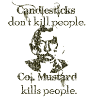 Candlesticks don't kill people.